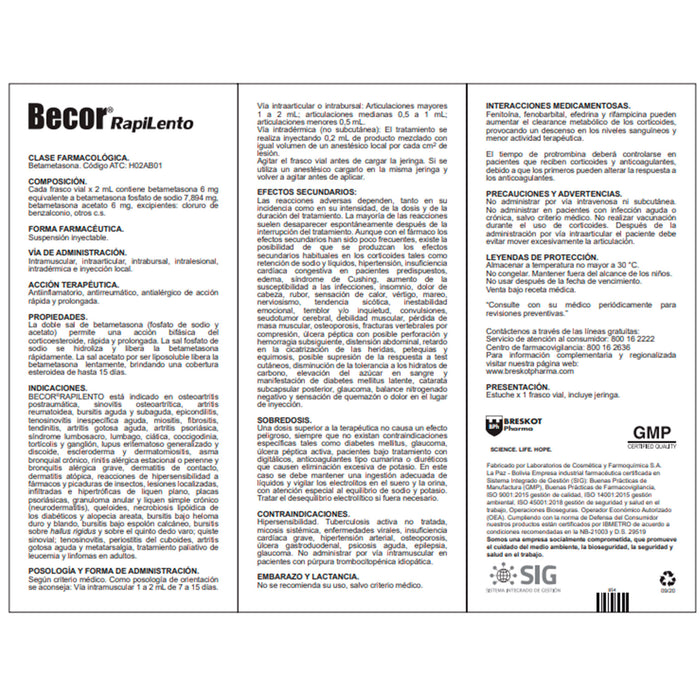 Becor Rapilento Betametasona Fosfato 6Mg Y Betametasona Acetato 6Mg Y 2Ml X Ampolla+Jeringa